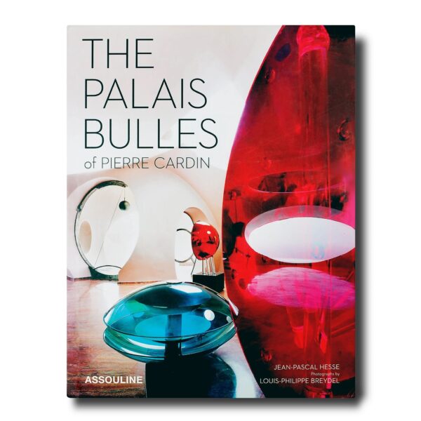 книга The Palais Bulles of Pierre Cardin