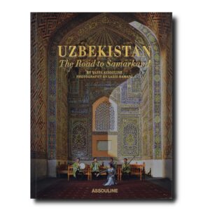 книга assouline uzbekistan the road to samarkand