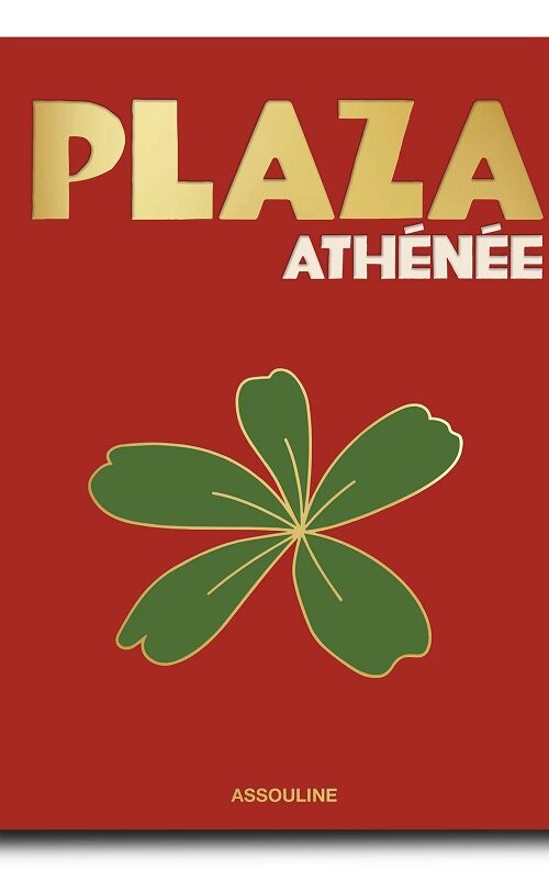 книга assouline plaza athenee